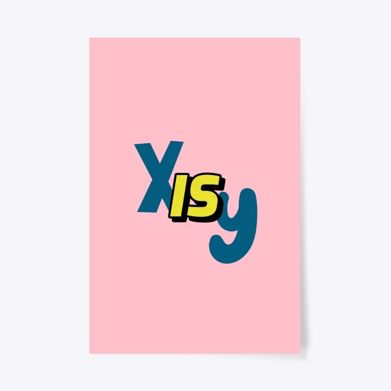 X is Y