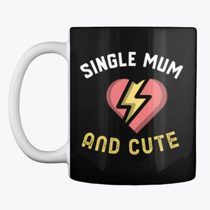 Single mum and cute